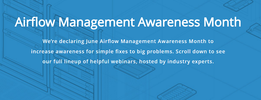Upsite Technologies Declares June as Airflow Management Awareness Month