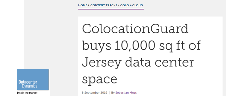 Datacenter Dynamics Features Piece on ColocationGuard’s New Jersey Expansion